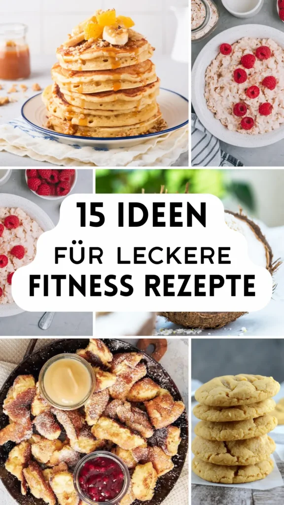 15 Fitness Rezepte