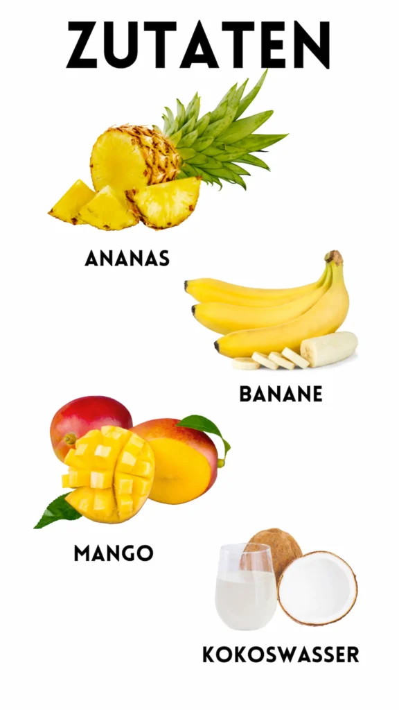 Ananas Smoothie Zutaten