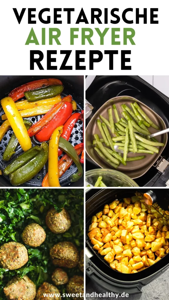 Vegetarische Airfryer Rezepte